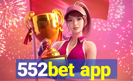 552bet app